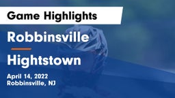 Robbinsville  vs Hightstown  Game Highlights - April 14, 2022