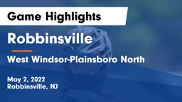 Robbinsville  vs West Windsor-Plainsboro North  Game Highlights - May 2, 2022