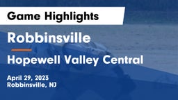 Robbinsville  vs Hopewell Valley Central  Game Highlights - April 29, 2023