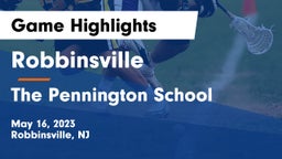 Robbinsville  vs The Pennington School Game Highlights - May 16, 2023