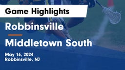 Robbinsville  vs Middletown South  Game Highlights - May 16, 2024