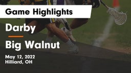 Darby  vs Big Walnut Game Highlights - May 12, 2022