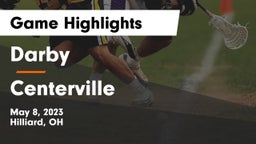 Darby  vs Centerville Game Highlights - May 8, 2023