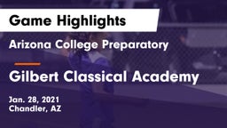 Arizona College Preparatory  vs Gilbert Classical Academy Game Highlights - Jan. 28, 2021