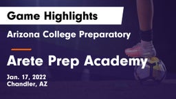 Arizona College Preparatory  vs Arete Prep Academy Game Highlights - Jan. 17, 2022