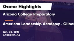 Arizona College Preparatory  vs American Leadership Academy - Gilbert  Game Highlights - Jan. 30, 2023