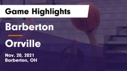 Barberton  vs Orrville  Game Highlights - Nov. 20, 2021