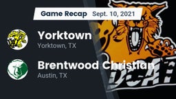 Recap: Yorktown  vs. Brentwood Christian  2021