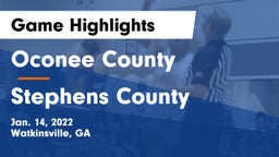 Oconee County  vs Stephens County  Game Highlights - Jan. 14, 2022