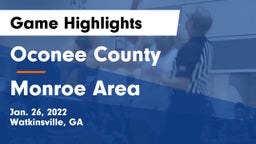 Oconee County  vs Monroe Area  Game Highlights - Jan. 26, 2022