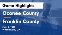 Oconee County  vs Franklin County  Game Highlights - Feb. 4, 2022