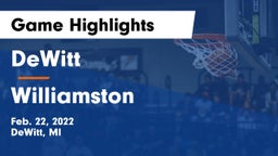 DeWitt  vs Williamston  Game Highlights - Feb. 22, 2022
