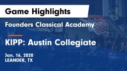 Founders Classical Academy vs KIPP: Austin Collegiate Game Highlights - Jan. 16, 2020