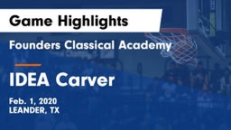 Founders Classical Academy vs IDEA Carver Game Highlights - Feb. 1, 2020