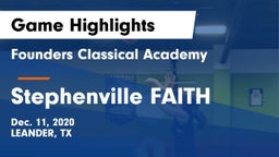 Founders Classical Academy vs Stephenville FAITH Game Highlights - Dec. 11, 2020