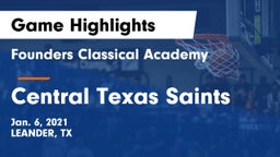 Founders Classical Academy vs Central Texas Saints Game Highlights - Jan. 6, 2021