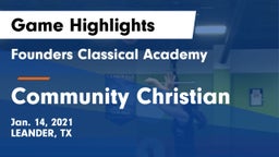 Founders Classical Academy vs Community Christian  Game Highlights - Jan. 14, 2021
