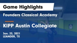 Founders Classical Academy vs KIPP Austin Collegiate Game Highlights - Jan. 23, 2021