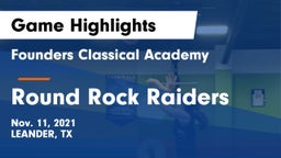 Founders Classical Academy vs Round Rock Raiders  Game Highlights - Nov. 11, 2021