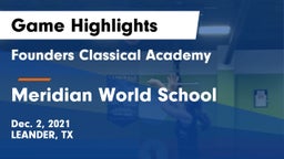 Founders Classical Academy vs Meridian World School Game Highlights - Dec. 2, 2021
