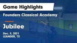 Founders Classical Academy vs Jubilee Game Highlights - Dec. 9, 2021