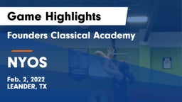 Founders Classical Academy vs NYOS Game Highlights - Feb. 2, 2022