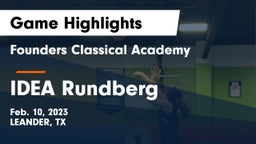 Founders Classical Academy vs IDEA Rundberg Game Highlights - Feb. 10, 2023