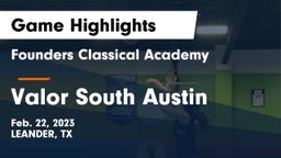 Founders Classical Academy vs Valor South Austin Game Highlights - Feb. 22, 2023