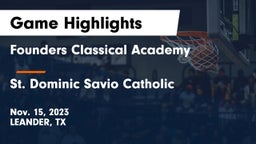Founders Classical Academy vs St. Dominic Savio Catholic  Game Highlights - Nov. 15, 2023