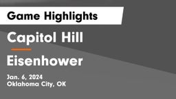 Capitol Hill  vs Eisenhower  Game Highlights - Jan. 6, 2024