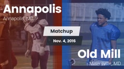 Matchup: Annapolis High vs. Old Mill  2016