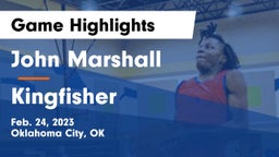 John Marshall  vs Kingfisher  Game Highlights - Feb. 24, 2023