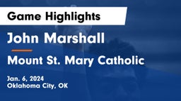John Marshall  vs Mount St. Mary Catholic  Game Highlights - Jan. 6, 2024