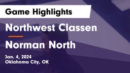 Northwest Classen  vs Norman North  Game Highlights - Jan. 4, 2024
