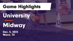 University  vs Midway  Game Highlights - Dec. 5, 2023