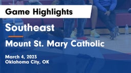 Southeast  vs Mount St. Mary Catholic  Game Highlights - March 4, 2023