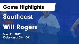 Southeast  vs Will Rogers  Game Highlights - Jan. 21, 2022