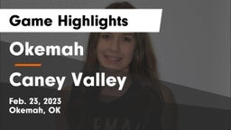 Okemah  vs Caney Valley  Game Highlights - Feb. 23, 2023