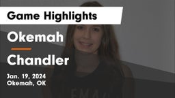 Okemah  vs Chandler  Game Highlights - Jan. 19, 2024