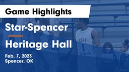 Star-Spencer  vs Heritage Hall  Game Highlights - Feb. 7, 2023