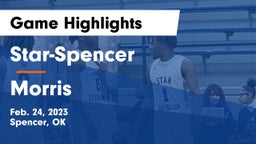 Star-Spencer  vs Morris  Game Highlights - Feb. 24, 2023