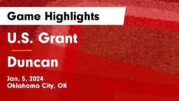 U.S. Grant  vs Duncan  Game Highlights - Jan. 5, 2024