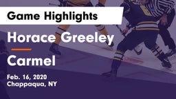 Horace Greeley  vs Carmel  Game Highlights - Feb. 16, 2020