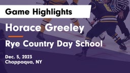 Horace Greeley  vs Rye Country Day School Game Highlights - Dec. 5, 2023
