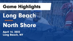Long Beach  vs North Shore  Game Highlights - April 14, 2023