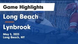 Long Beach  vs Lynbrook  Game Highlights - May 5, 2023
