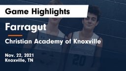 Farragut  vs Christian Academy of Knoxville Game Highlights - Nov. 22, 2021