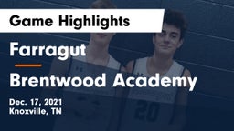 Farragut  vs Brentwood Academy  Game Highlights - Dec. 17, 2021