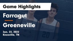 Farragut  vs Greeneville  Game Highlights - Jan. 22, 2022