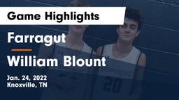 Farragut  vs William Blount  Game Highlights - Jan. 24, 2022